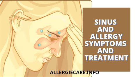 Sinus And Allergy Symptoms And Its Best Treatment Allergie Care