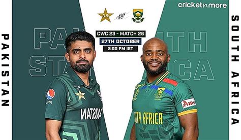Pakistan Vs South Africa World Cup Live Updates On Cricketnmore