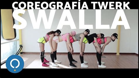 CoreografÍa De Twerk Swalla De Jason Derulo Feat Nicki Minaj Youtube