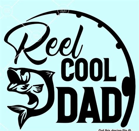 Reel Cool Dad Svg Fathers Day Dxf Dad Fishing Rod Png Etsy