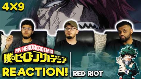 Early Access My Hero Academia 4x9 Red Riot Reaction Review By Times6ix From