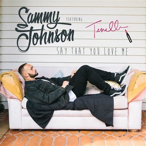 Sammy Johnson – Say That You Love Me Lyrics | Genius Lyrics