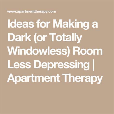 Ideas For Making A Dark Or Totally Windowless Room Less Depressing