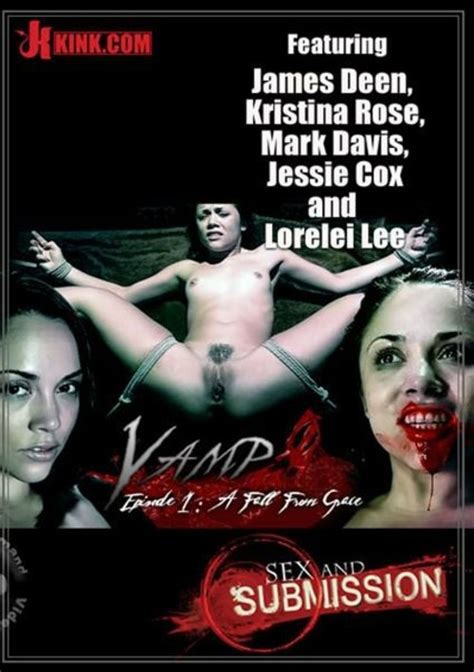Sex And Submission Vamp Episode 1 A Fall From Grace 2010 By Kink
