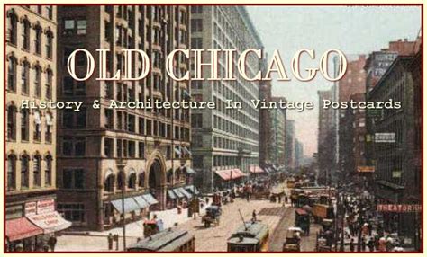 Old Chicago In Vintage Postcards History And Architecture Of Chicago
