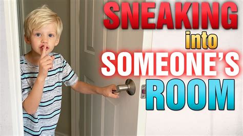 sneaking into someone s room huge surprise youtube