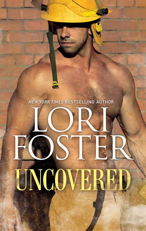 Uncovered Lori Foster