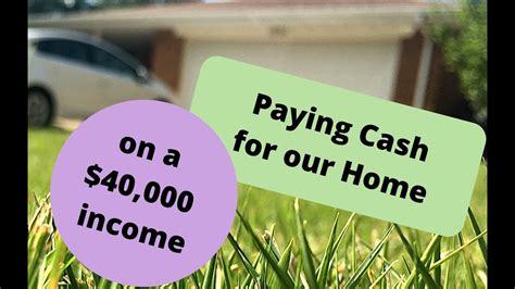 How We Paid Cash For Our House On An Income Of 40000 Youtube