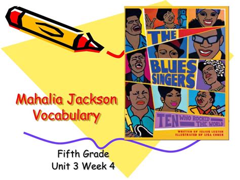 Ppt Mahalia Jackson Vocabulary Powerpoint Presentation Free Download
