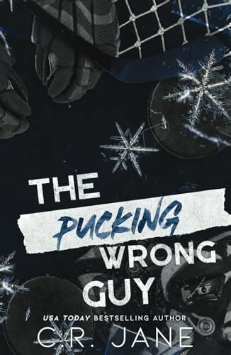 The Pucking Wrong Guy Discreet Hardback By Cr Jane Goodreads