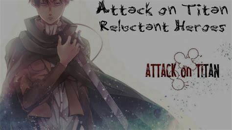 Attack On Titan Reluctant Heroes Natewantstobattle 1 Hour Youtube