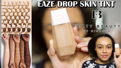 New Fenty Beauty Eaze Drop Blurring Skin Tint First Impressions Youtube