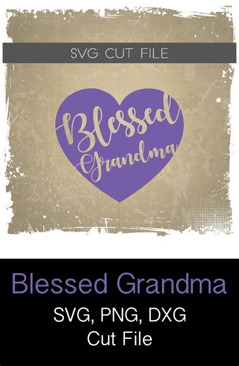 blessed grandma svg clipart design cut file grandmother png etsy my xxx hot girl