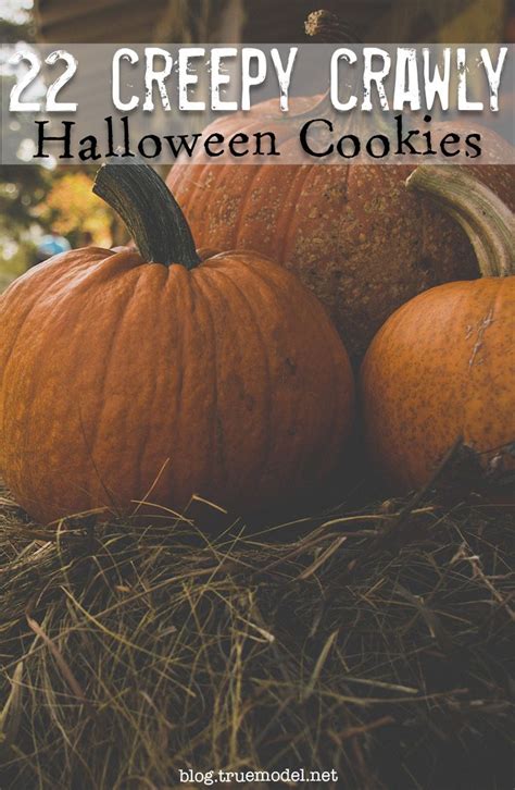 22 Creepy Crawly Halloween Cookies Living True Model Blog