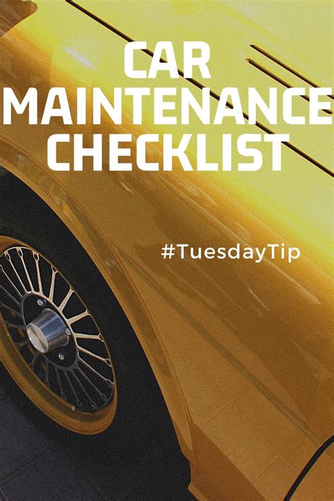 View This Car Maintenance Checklist To Keep Up With Regular Car