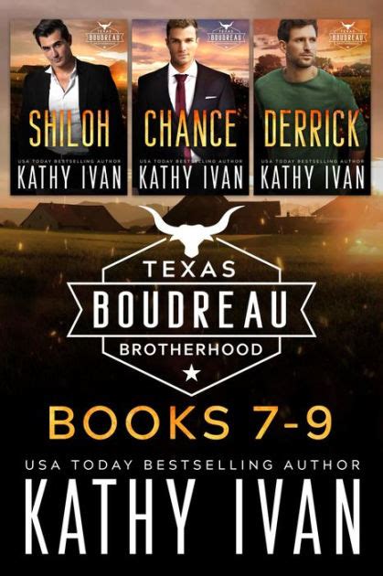 Texas Boudreau Brotherhood Books 7 9 By Kathy Ivan Ebook Barnes And Noble®