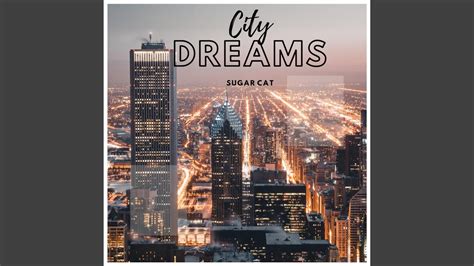 City Dreams Youtube