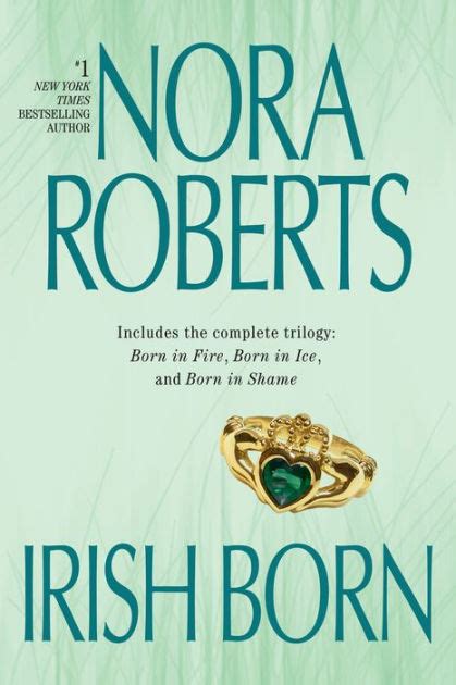Irish Born Born In Trilogy Series By Nora Roberts Paperback Barnes