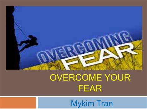 5 Quotes To Overcome Your Fear Ppt