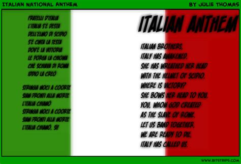 'il canto degli italiani', better known as 'fratelli d'italia', is italy's national anthem. Italian National Anthem - Bitstrips