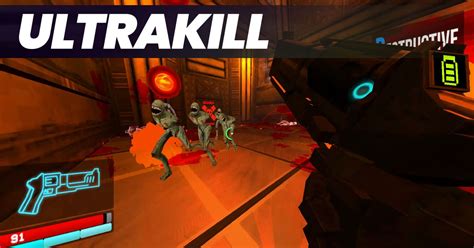 Ultrakill - Extreme Fast-paced FPS Game, Absolute Blast to Play