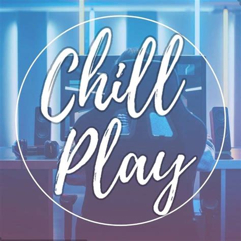Chill Play Home