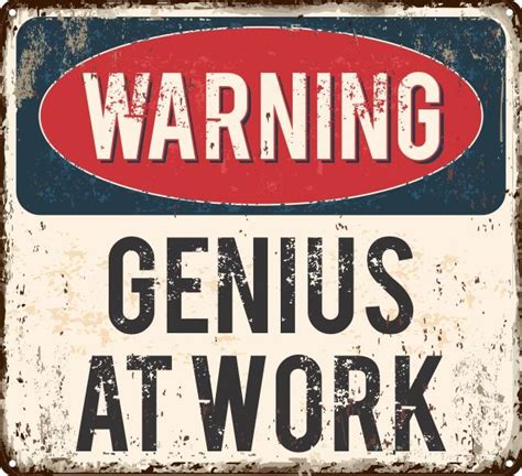 Genius At Work Sign Wooptooii
