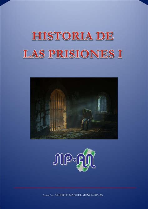Calam O Historia De Las Prisiones I