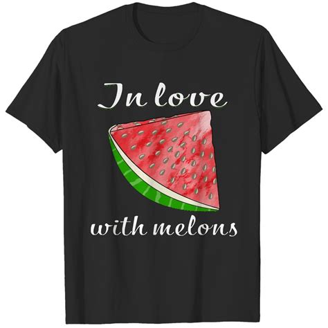 watermelon shirt melon in love with melons 2064 t shirts sold by sugarplumcider sku 12435890