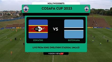 Eswatini V Botswana Match Highlights Cosafa Cup Supersport
