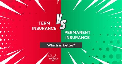 These policies include both a death benefit and, in. Term Vs Permanent Insurance: Which is Better? - My Finance MD