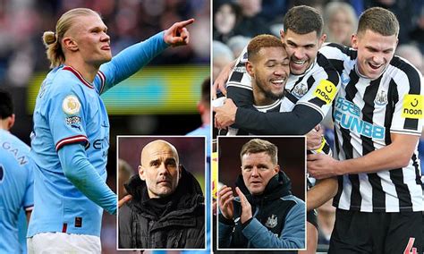 Manchester City Vs Newcastle United Kick Off Time Predicted Lineup