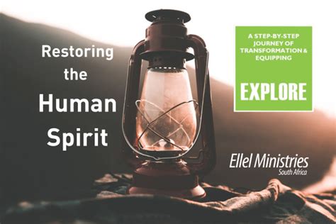 Restoring The Human Spirit Ellel Ministries