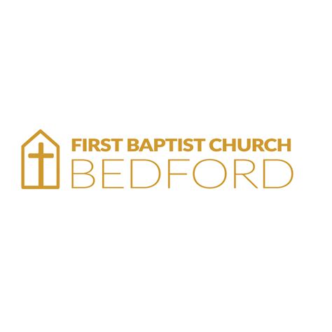 Church News — First Baptist Church Bedford