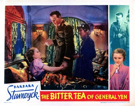 The Bitter Tea Of General Yen From Left Barbara Stanwyck Nils Asther Toshia Mori Movie
