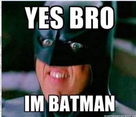 Im Batman Im Batman Lol Funny