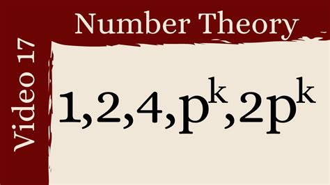 Primitive Roots Number Theory 17 Youtube