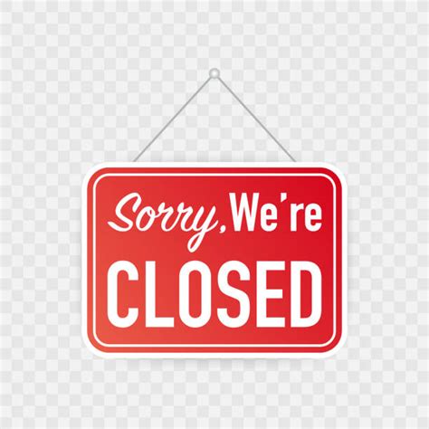 Sorry Were Closed Sign Illustrations Royalty Free Vector Graphics