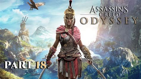 Orayı yakem buraya koşem Assassin s Creed Odyssey Part 18 YouTube