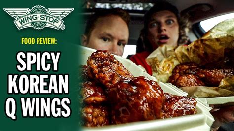 Wingstop S Spicy Korean Q Wings Food Review Season 6 Episode 64