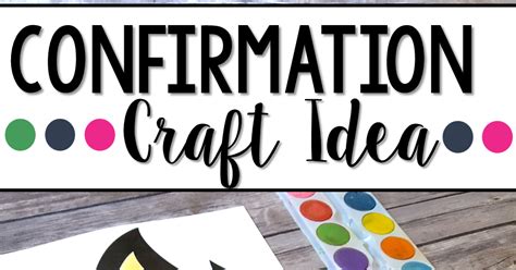 Confirmation Craft Idea Sara J Creations