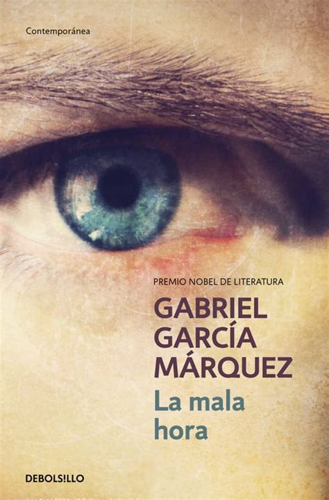 La Mala Hora Gabriel Garcia Marquez Alibrate