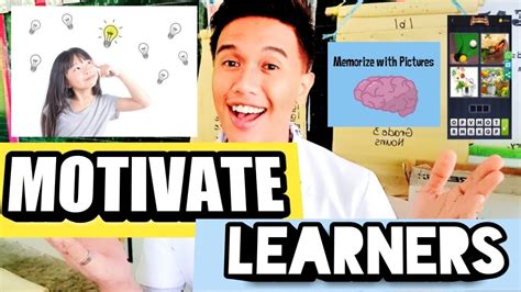 10 New Ideas To Motivate Learners In A Classroom Youtube