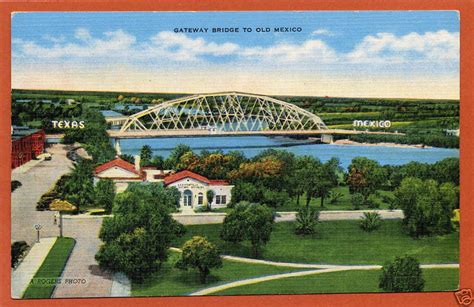 Gateway Bridge To Old Mexico Brownsville Texas Postcard Ebay