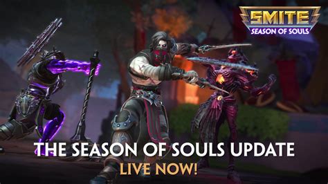 Smite On Twitter The Season Of Souls Update Is Live On All Platforms
