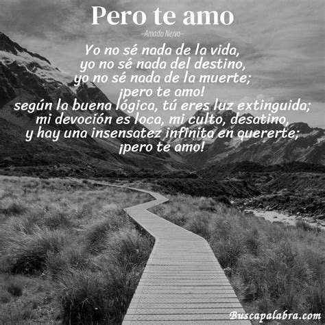 Poema Pero Te Amo De Amado Nervo Análisis Del Poema