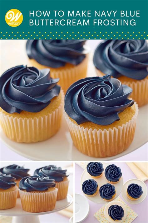 How To Make Navy Blue Buttercream Frosting Wilton In 2022
