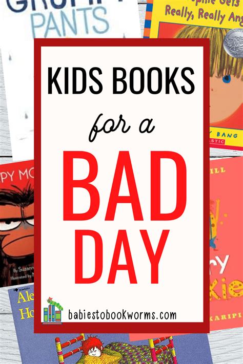 Childrens Books For A Bad Day Babies To Bookworms Nonfiction Books
