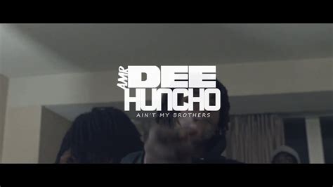 Amr Dee Huncho Not My Brother Official Music Video Youtube