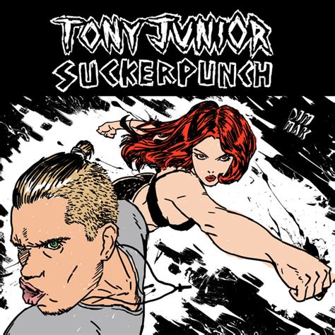 Suckerpunch Single By Tony Junior Spotify